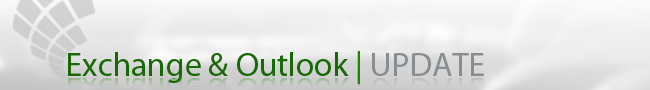 Exchange & Outlook UPDATE
